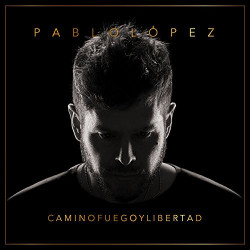 PABLO LOPEZ - CAMINO, FUEGO...