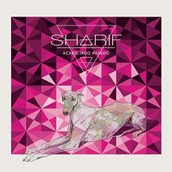 SHARIF - ACARICIANDO EL MUNDO