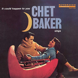 CHET BAKER - I COULD HAPPEN...