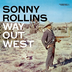 SONNY ROLLINS - WAY OUT...