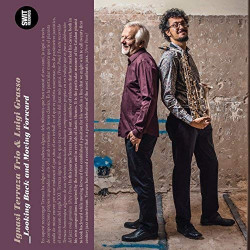 IGNASI TERRAZA TRIO & LUIGI GRASSO - LOOKING BACK AND MOVING FORWARD