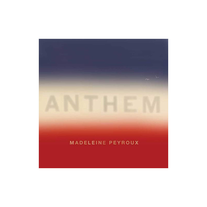 MADELEINE PEYROUX - ANTHEM