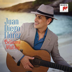 JUAN DIEGO FLOREZ - BESAME MUCHO