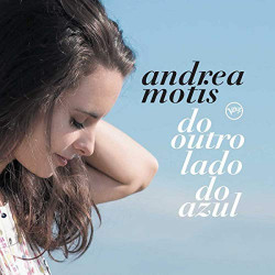 ANDREA MOTIS - DO OUTRO...