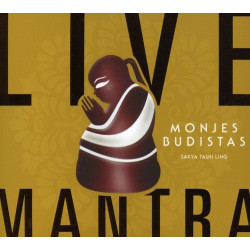 MONJES BUDISTAS - LIVE MANTRA