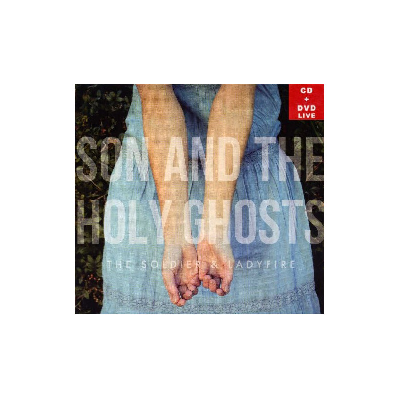 SON AND THE HOLY GHOSTS - THE SOLDIER & LADYFIRE