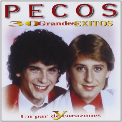 PECOS - 30 GRANDES EXITOS Y UN PAR DE CORAZONES