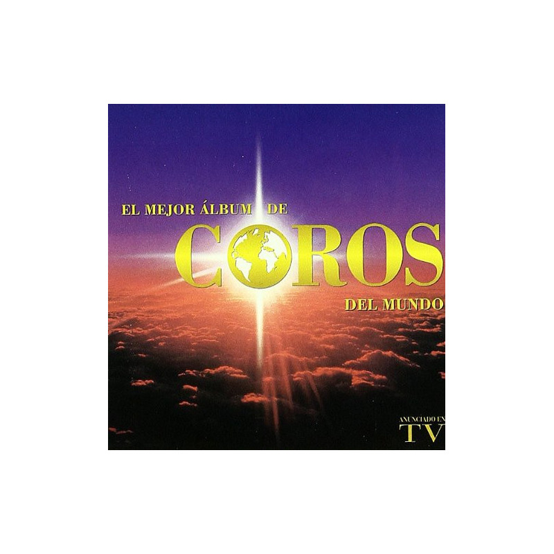 VARIOS EL MEJOR ALBUM DE COROS DEL MUNDO - EL MEJOR ALBUM DE COROS DEL MUNDO
