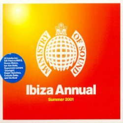 VARIOS IBIZA ANNUAL SUMMER 2001 - IBIZA ANNUAL SUMMER 2001 -MINISTRY OF..-