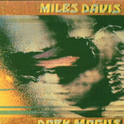 MILES DAVIS - DARK MAGUS