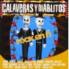 VARIOS CALAVERAS Y DIABLILLOS - CALAVERAS Y DIABLILLOS ROCK EN Ñ