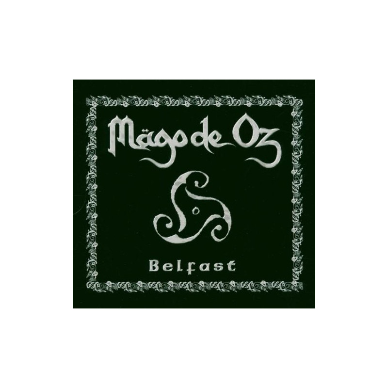 MAGO DE OZ - BELFAST