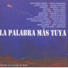 VARIOS LA PALABRA MAS TUYA - LA PALABRA MAS TUYA -50 AÑOS DE CANCION