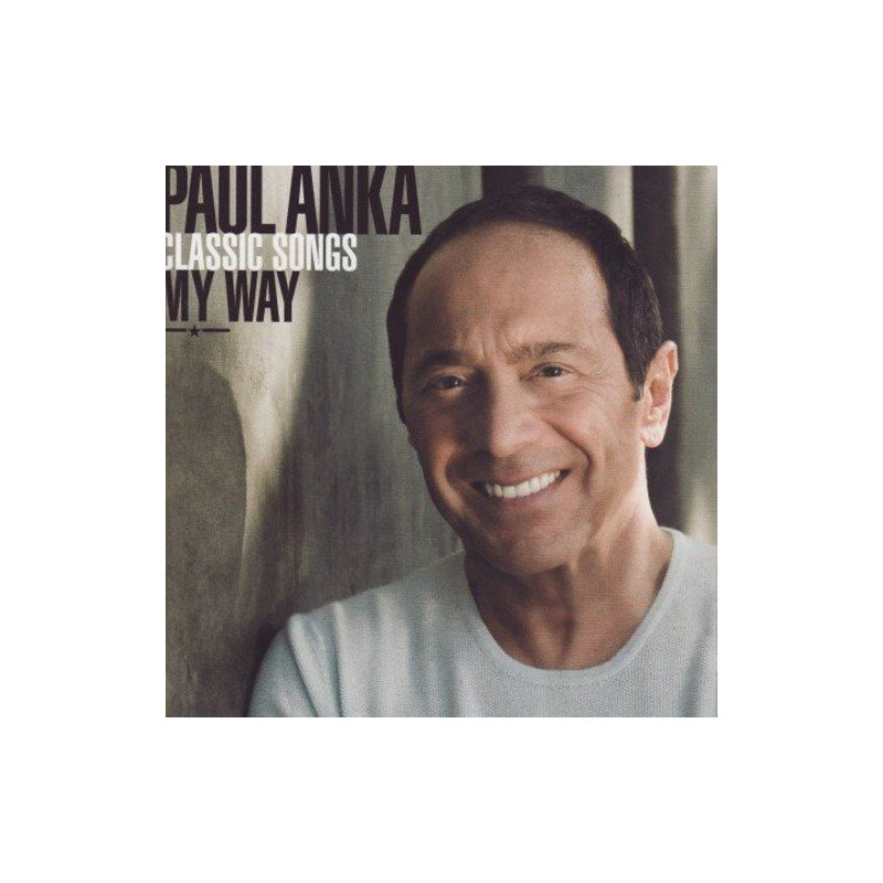 PAUL ANKA - CLASSICS SONGS - MY WAY