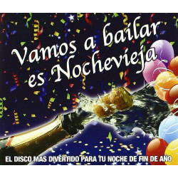 VARIOS VAMOS A BAILAR NOCHEVIEJA - VAMOS A BAILAR NOCHEVIEJA