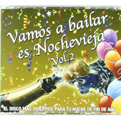 VARIOS VAMOS A BAILAR NOCHEVIEJA 2 - 2 VAMOS A BAILAR NOCHEVIEJA