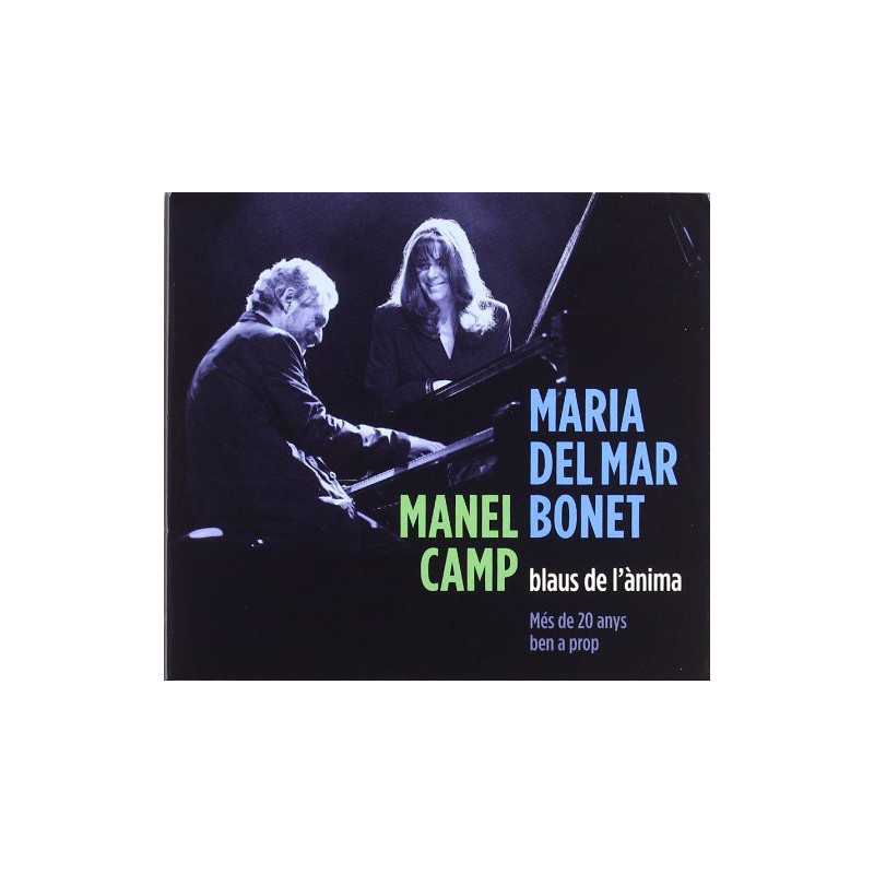 MARIA DEL MAR BONET & MANEL CAMP - BLAUS DE L'ANIMA