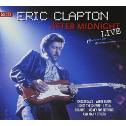 ERIC CLAPTON - AFTER MIDNIGHT LIVE