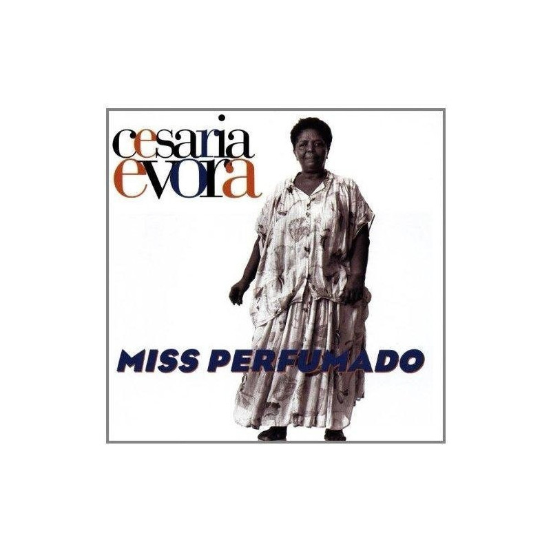 CESARIA EVORA - MISS PERFUMADO 20TH ANNIVERSARY