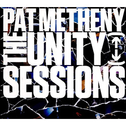 PAT METHENY - THE UNITY...