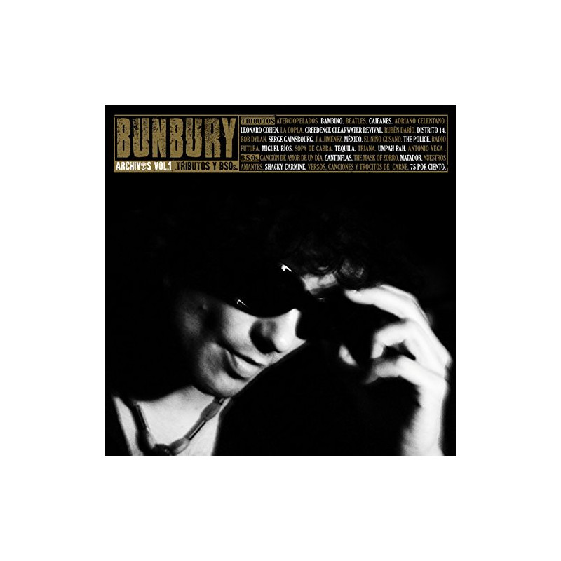 BUNBURY - ARCHIVOS VOL.1 TRIBUTOS Y BSOS