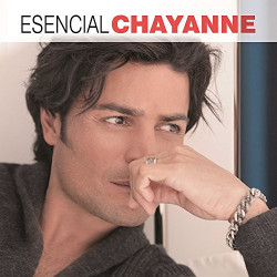 CHAYANNE - ESENCIAL