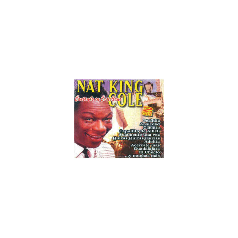 NAT KING COLE - CANTANDO EN CASTELLANO VOL.1 + VOL.2