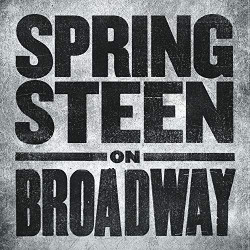 BRUCE SPRINGSTEEN - SPRINGSTEEN ON BROADWAY