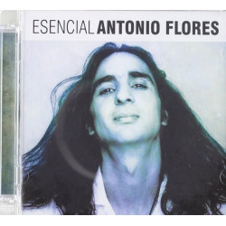 ANTONIO FLORES - ESENCIAL