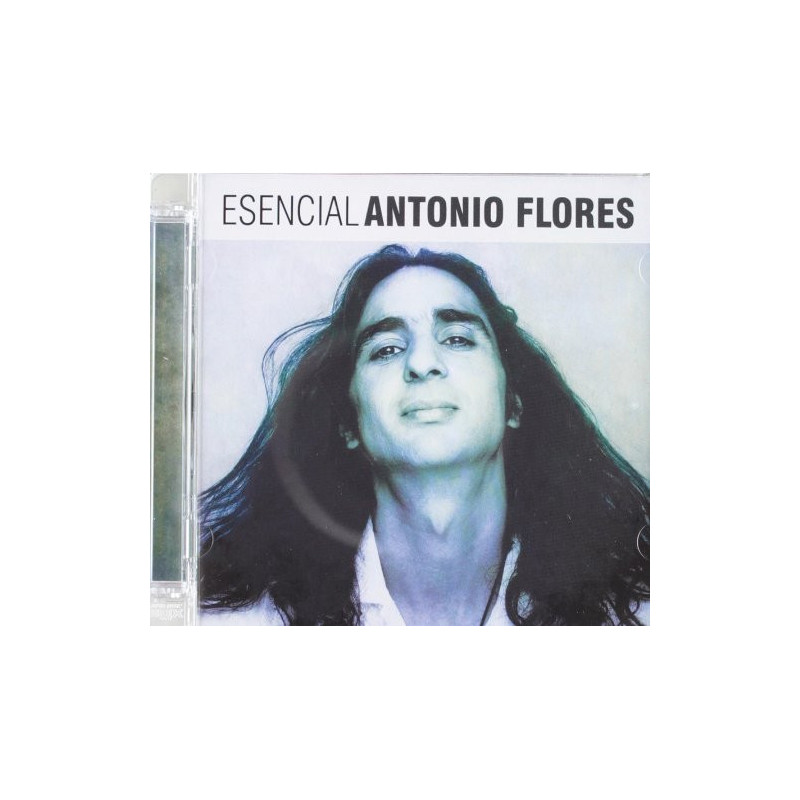 ANTONIO FLORES - ESENCIAL