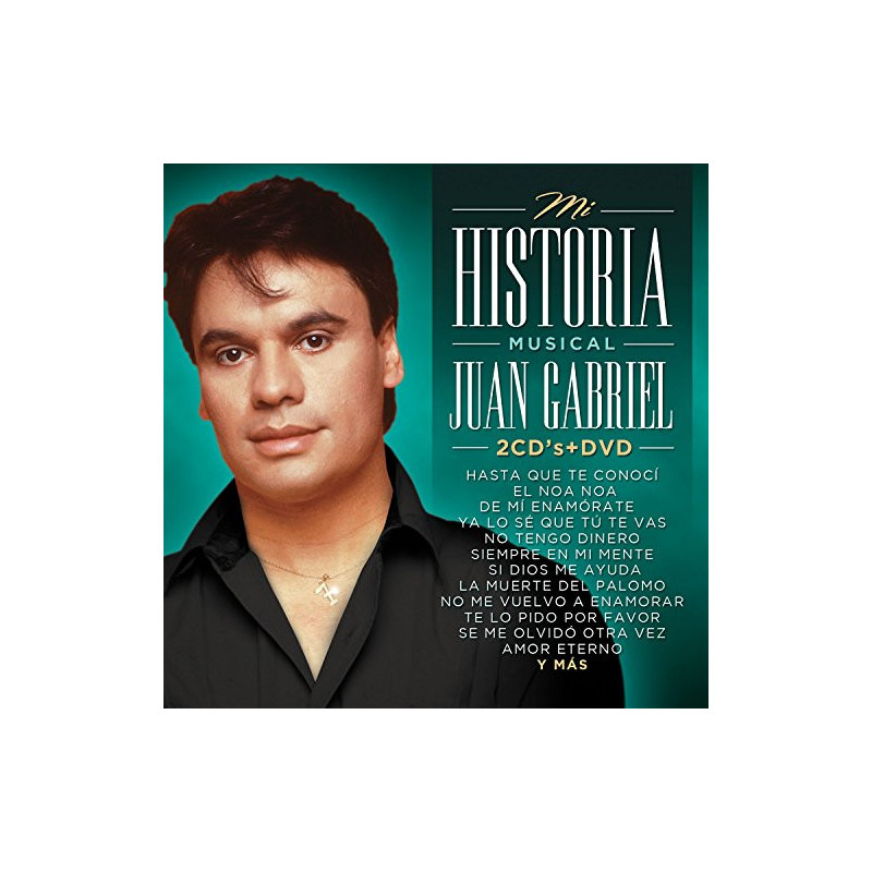 JUAN GABRIEL - MI HISTORIA MUSICAL