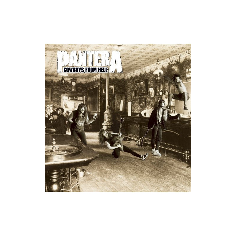 PANTERA - COWBOYS FROM HELL