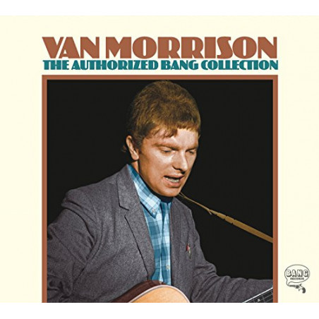 VAN MORRISON - THE AUTHORIZED BANG COLLECTION