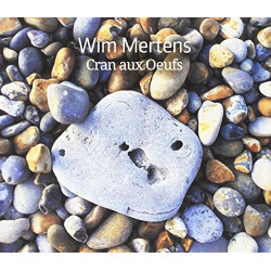 WIM MERTENS - CRAN AUX OEUFS