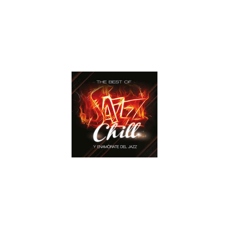 VARIOS JAZZ CHILL - JAZZ CHILL, ENAMORATE DEL JAZZ