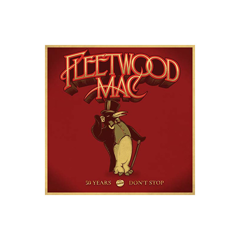 FLEETWOOD MAC - 50 YEARS DON'T STOP