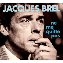 JACQUES BREL - NE ME QUITTE PAS