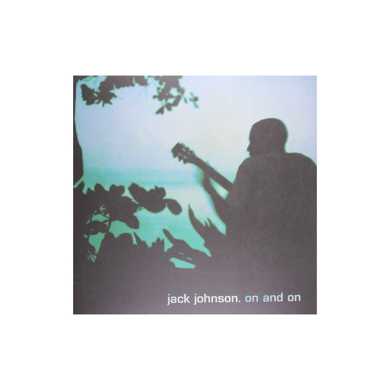 JACK JOHNSON - ON AND ON