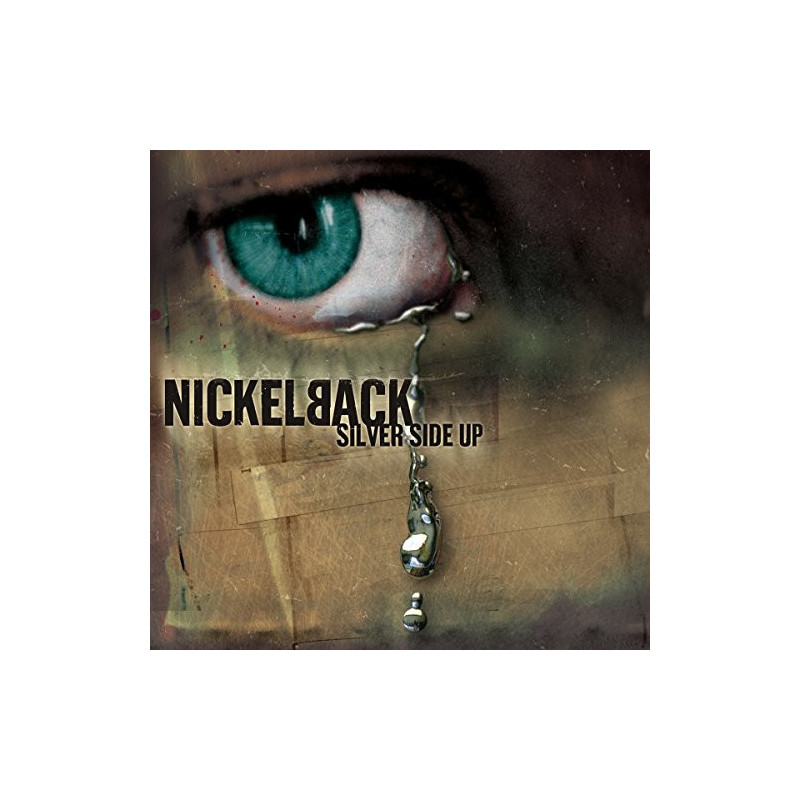 NICKELBACK - SILVER SIDE UP