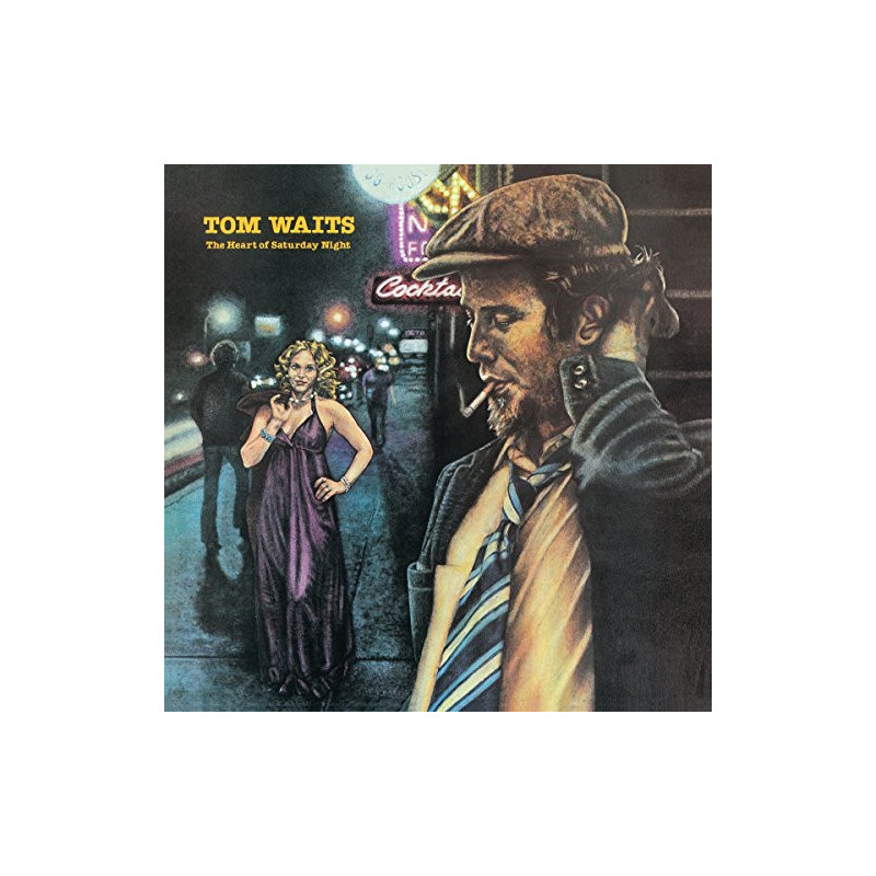TOM WAITS - THE HEART OF SATURDAY NIGHT