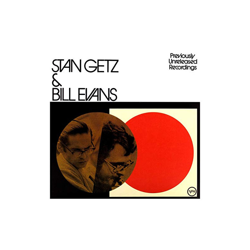 STAN GETZ & BILL EVANS - PREVIOUSLY UNRELEASED