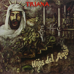 TRIANA - HIJOS DEL AGOBIO