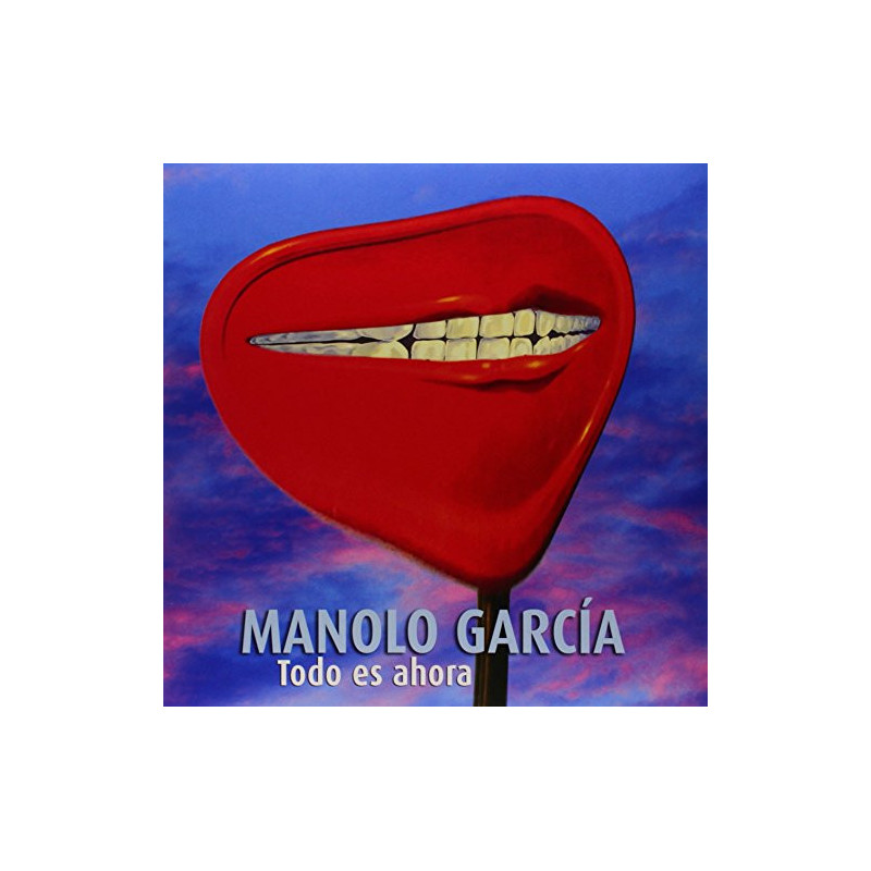 MANOLO GARCIA - TODO ES AHORA