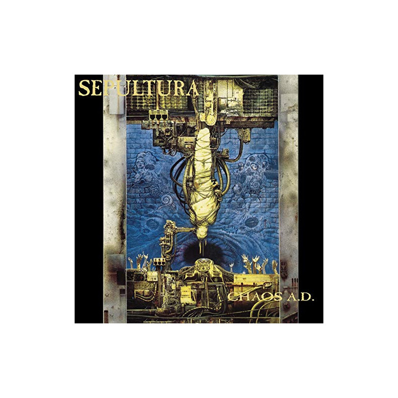 SEPULTURA - CHAOS A.D.