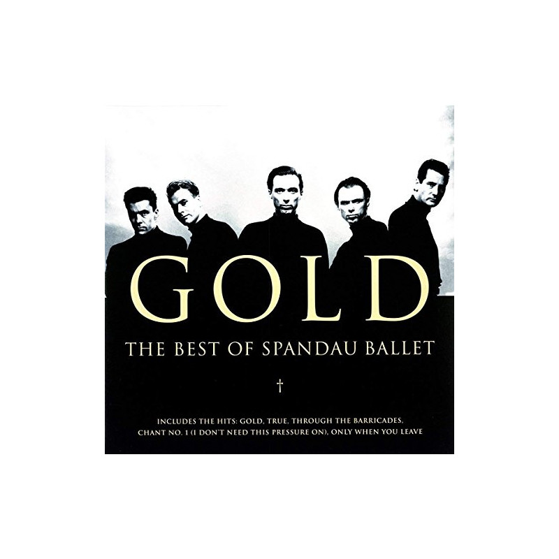 SPANDAU BALLET - GOLD - THE BEST OF