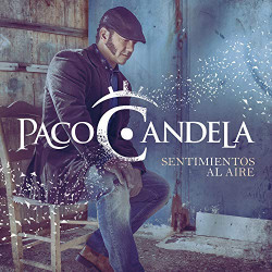 PACO CANDELA - SENTIMIENTOS AL AIRE