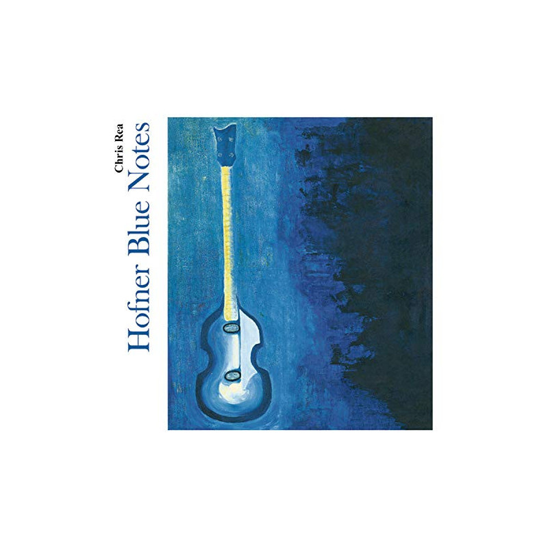 CHRIS REA - HOFNER BLUE NOTES