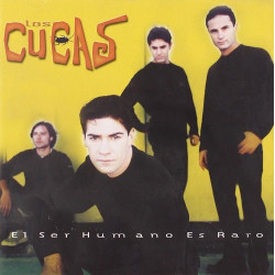 LOS CUCAS - EL SER HUMANO ES RARO