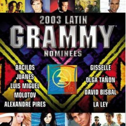 VARIOS 2003 GRAMMY LATIN...