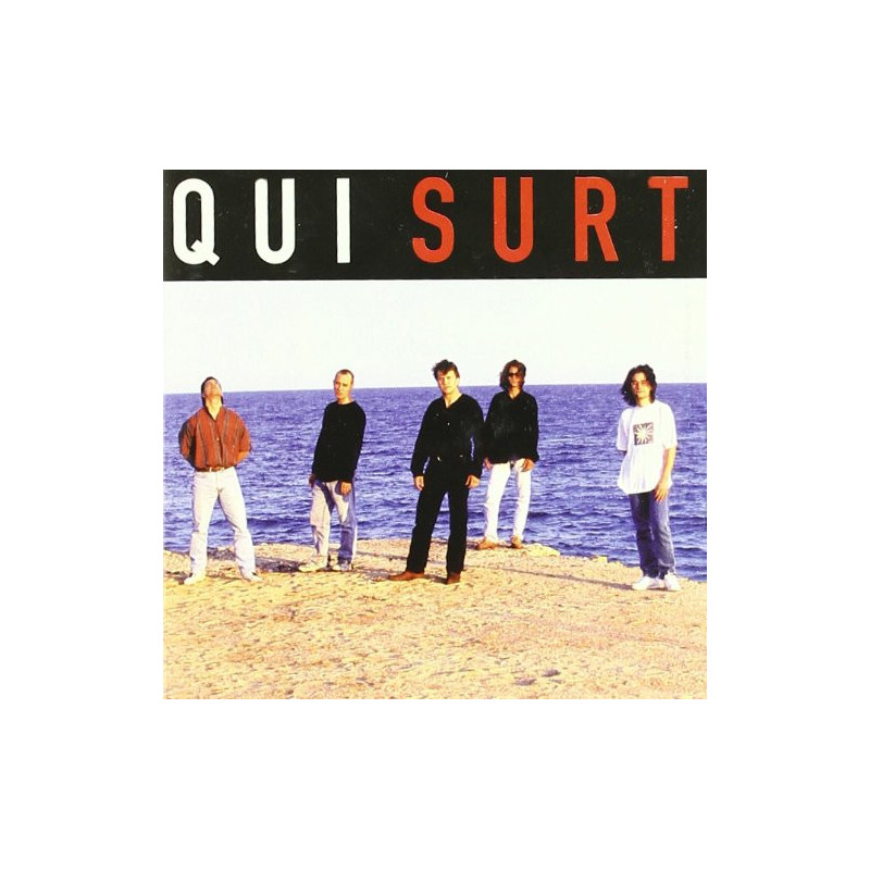QUI SURT - QUI SURT